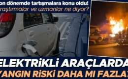 Son dönemde tartışmalara konu oldu: Elektrikli araçlarda yangın riski diğer araçlara göre daha mı yüksek? Araştırmalar ve uzmanlar ne diyor?